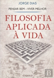 Filosofia Aplicada à Vida