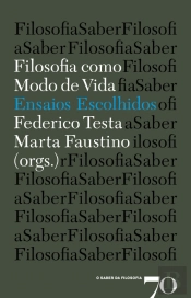 Filosofia como Modo de Vida - Ensaios Escolhidos
