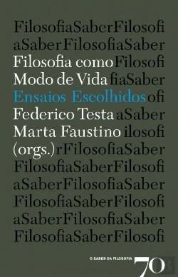 Bertrand.pt - Filosofia como Modo de Vida - Ensaios Escolhidos