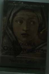 Filosofia Contemporânea (2ºVol Da Obra Filosofia Universal/O Drama Milenar Do Homem Em Busca Da Verdade Integral)