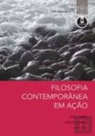 Filosofia Contemporânea em Ação
