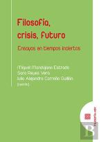 Filosofia, Crisis, Futuro