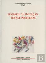 Filosofia da Educação: Temas e Problemas