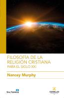 Filosofia De La Religion Cristiana Para El Siglo Xxi