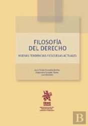 Filosofía Del Derecho Nuevas Tendencias Y Escuelas Actuales