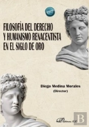 Filosofia Del Derecho Y Humanismo Renacentista En Siglo Oro