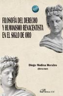 Filosofia Del Derecho Y Humanismo Renacentista En Siglo Oro