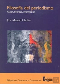 Bertrand.pt - Filosofia Del Periodismo