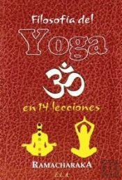 Filosofia Del Yoga En 14 Lecciones