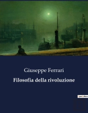 Filosofia Della Rivoluzione - 3622
