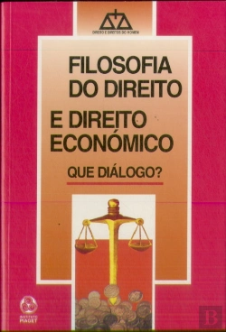 Bertrand.pt - Filosofia do Direito e Direito Económico