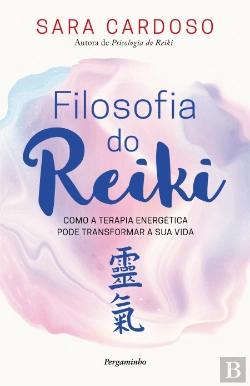 Bertrand.pt - Filosofia do Reiki