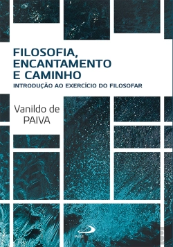 Bertrand.pt - Filosofia, Encantamento E Caminho