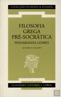 Bertrand.pt - Filosofia Grega Pré-Socrática