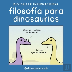 Bertrand.pt - Filosofia Para Dinosaurios
