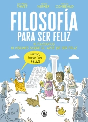 Filosofía Para Ser Feliz