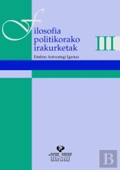 Filosofia Politikorako Irakurketak Iii