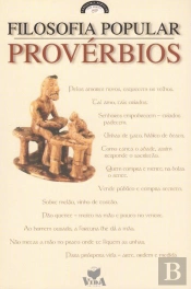 Filosofia Popular - Provérbios