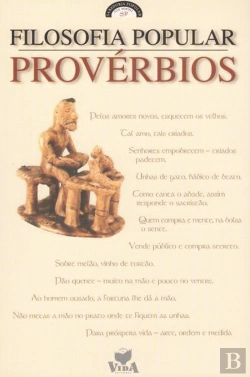 Bertrand.pt - Filosofia Popular - Provérbios