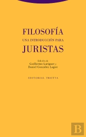 Filosofia. Una Introduccion Para Juristas