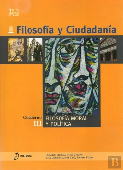 Bertrand.pt - Filosofía Y Ciudadanía. Iii. Filosofiía Moral Y Política