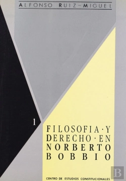 Bertrand.pt - Filosofia Y Derecho En Norberto Bobbio