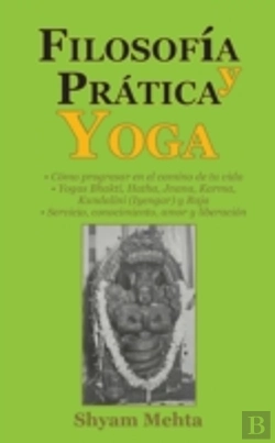 Bertrand.pt - Filosofia Y Practica Yoga