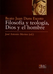 Filosofía Y Teología, Dios Y El Hombre