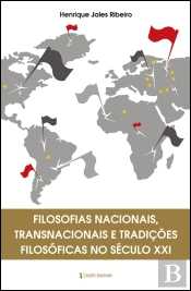 Filosofias Nacionais, Transnacionais e Tradições Filosóficas no Século XXI