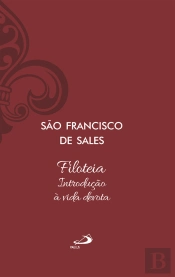 Filoteia - Introdução À Vida Devota