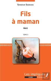 Fils À Maman Tome 3