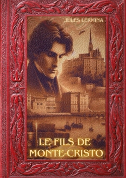 Bertrand.pt - Fils De Monte Cristo - Parties 1 Et 2 Plongez Dans L