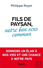 Fils De Paysan, Notre Bon Sens Commun