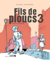 Fils De Ploucs Tome 3 : Adieu Plougourvest