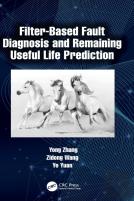 Filter-Based Fault Diagnosis And Remaining Useful Life Prediction