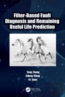 Filter-Based Fault Diagnosis And Remaining Useful Life Prediction
