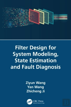 Bertrand.pt - Filter Design For System Modeling, State Estimation And Fault Diagnosis