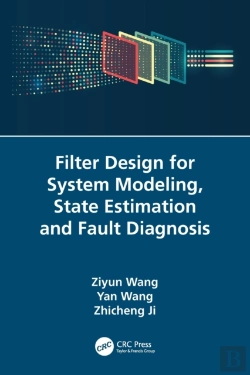Bertrand.pt - Filter Design For System Modeling, State Estimation And Fault Diagnosis