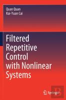 Filtered Repetitive Control With Nonlinear Systems