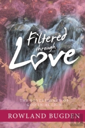 Filtered Through Love