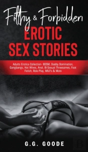 Filthy  Amp  Forbidden Erotic Sex Storie