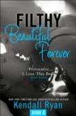 Filthy Beautiful Forever