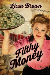 Filthy Money