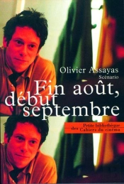 Fin Août, Début Septembre
