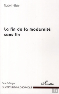 Bertrand.pt - Fin De La Modernité Sans Fin