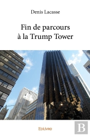 Fin De Parcours À La Trump Tower