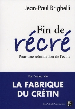 Bertrand.pt - Fin De Récré ; Pour Une Refondation De L'École