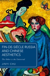 Fin-De-Sia*Cle Russia And Chinese Aesthetics