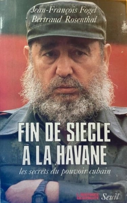 Bertrand.pt - Fin De Siècle À La Havane : Les Secrets Du Pouvoir Cubain