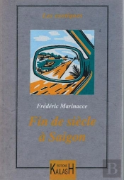 Fin De Siecle A Saigon